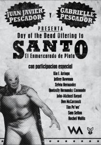 Promotional Poster for Day of the Dead offering to Santo